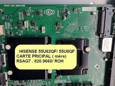 Carte principal TV HISENCE 55U8QF / 55U82QF .Référence cart